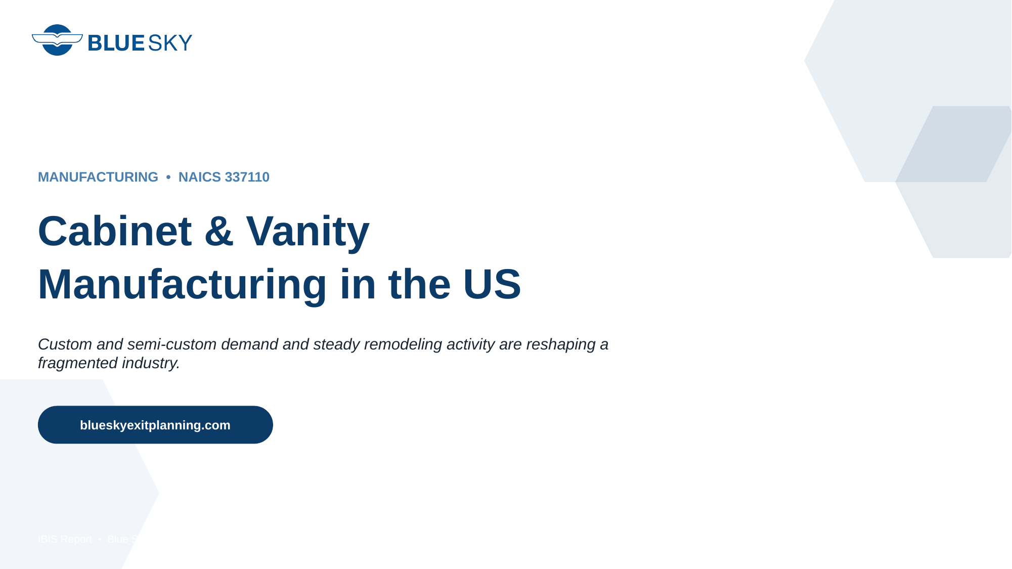 Cabinet & Vanity Manufacturing - first slide